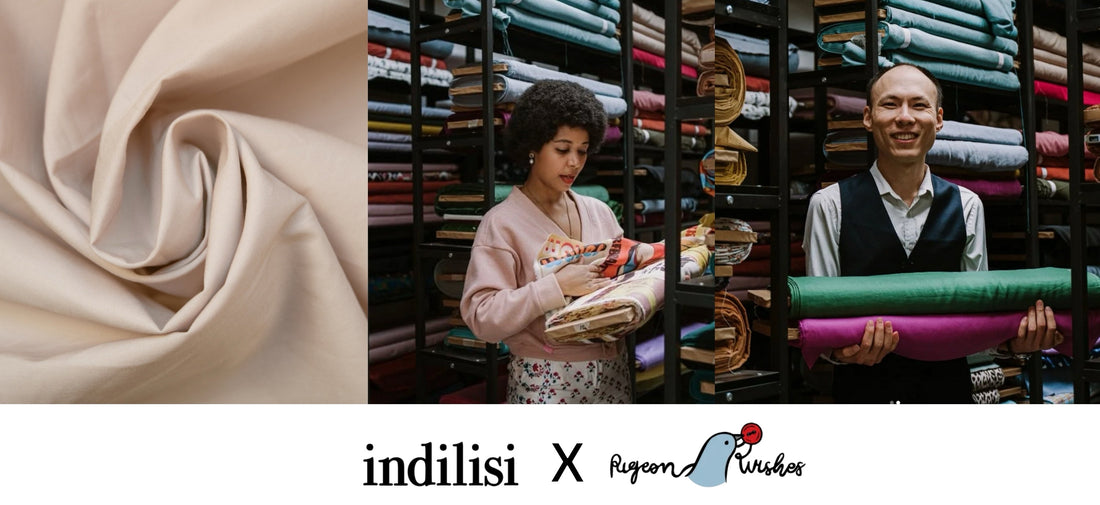 Indilisi x Pigeon Wishes collaborating to supply Sustainable & Fair Trade Fabrics & more...